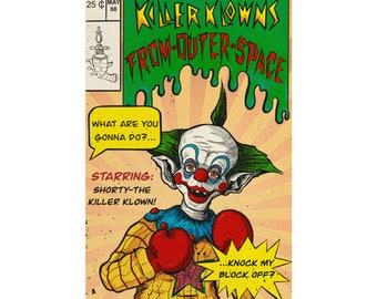Killer Klowns from Outer Space Shorty Art Print