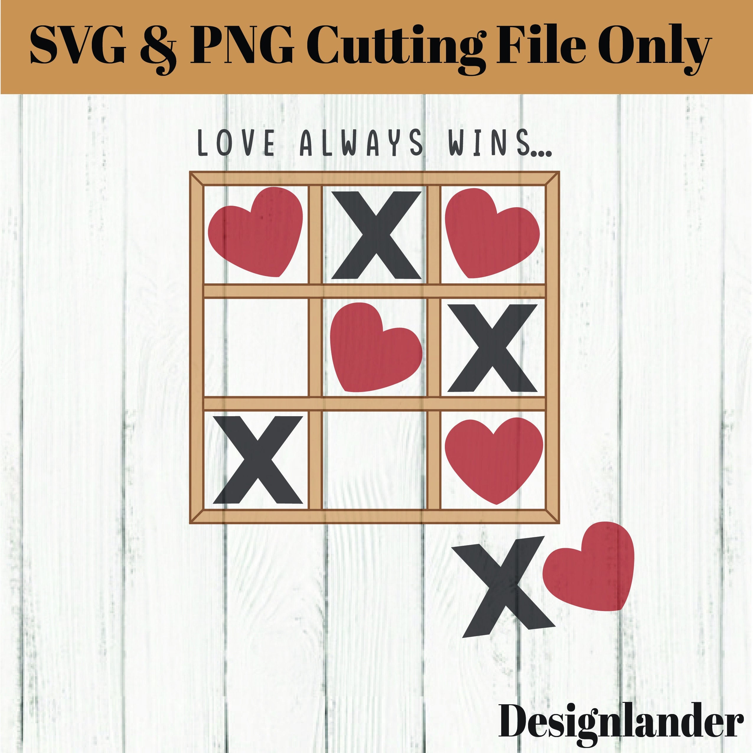 Love Always Wins Tic Tac Toe SVG & PNG - Etsy