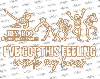 In My Bones SVG FILE,  , DIY, Glowforge, Laser File