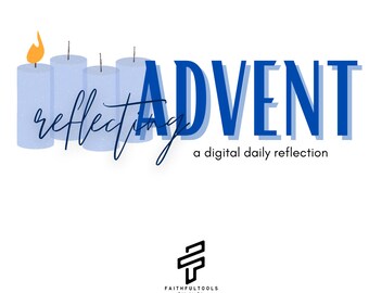 Reflecting Advent; Interactive Digital Advent Reflections