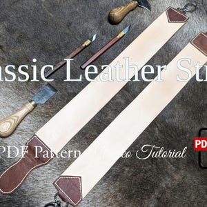 Puede incluir: Primer plano de una correa de cuero clásica con una superficie beige claro y detalles en cuero marrón. La imagen incluye herramientas como un cuchillo y un mango de madera. El texto de la imagen dice "Classic Leather Strop" y "PDF Pattern".