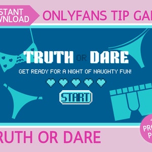 Tip Game Naughty Truth or Dare - Printable Adult Game for Adult Creators using Onlyfans, Fansly, LoyalFans, other fan sites, and Cam Girls