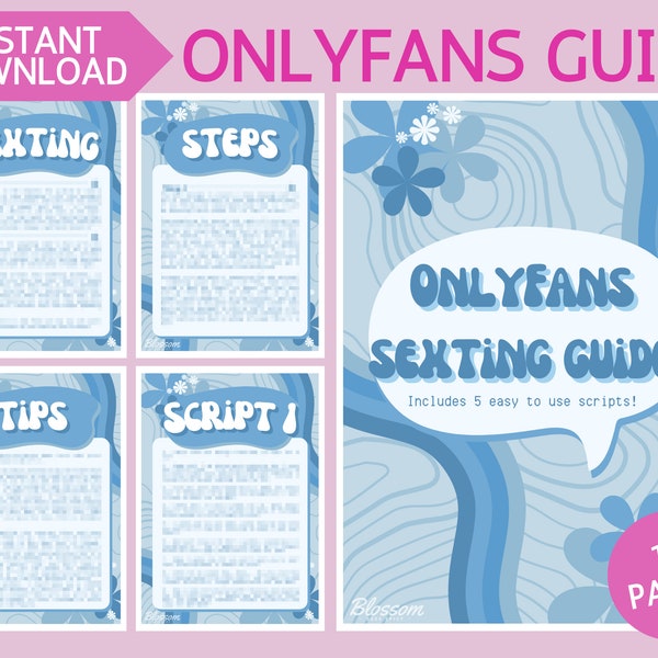 OnlyFans Sexting Guide WITH SCRIPTS - Adult Content creator for OnlyFans, Fansly, LoyalFans, AdmireMe, other fan sites, and Cam Girl sites