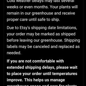 May include: A black informational graphic with white text titled Weather-Related Shipping Delays. The text explains policies regarding cold weather, greenhouse plant care, Etsy shipping date limitations, and order management.