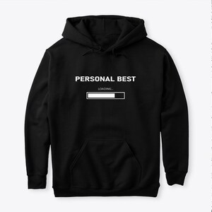 LOADED "Personal Best" Sudadera con capucha/Sudadera / Motivación / Gimnasio / Gamer / (Diseño Premium)