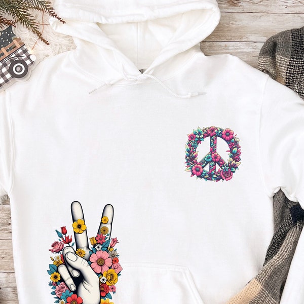 Boho Hippy Floral Hand Peace Sign Hoodie, Front and Back Design, Peace Love Wildflower Shirt, Retro Color Flower, Hippie Lover Gift, 60's