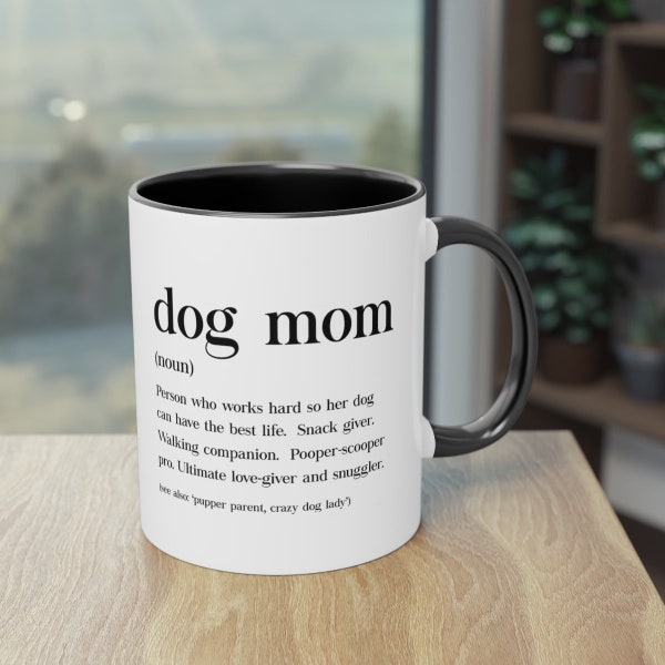 Dog Mom Mug, Dog Lover Gift, Dog Mom Gift, Dog Mom Coffee Mugs, Best Dog Mom Mug, Cute Dog Lover Mug, Gift for Her, 11oz Coffee Mug