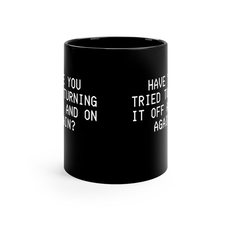 it-crowd-have-you-tried-turning-it-off-and-on-again-we-do-etsy