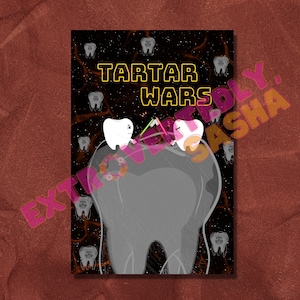 Tartar Wars Molar Death Star Lightsaber Tooth Duel  DENTAL HUMOR Digital Download