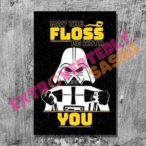Darth V “Que o fio dental esteja com você” HUMOR DENTAL Download digital
