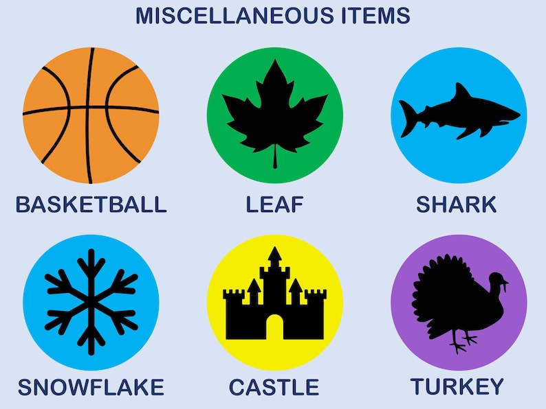 May include: A graphic display titled MISCELLANEOUS ITEMS featuring six circular icons with black silhouettes: an orange basketball, a green leaf, a blue shark, a light blue snowflake, a yellow castle, and a purple turkey, each with its name printed below.