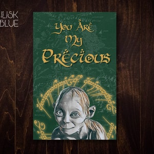 You Are My Precious Karte - Sofortiger Download - Druckbare Grußkarte - DIY Karte - LOTR Geschenkkarte - Nerdy - Buchliebhaber - Romantisches DIY Geschenk