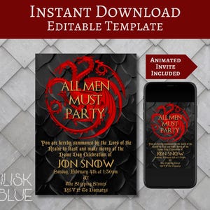 GOT Party Invitation - Dragons - All Men Must Party - Medieval - Fantasy Nerd Party - Animated Evite - Digital Download