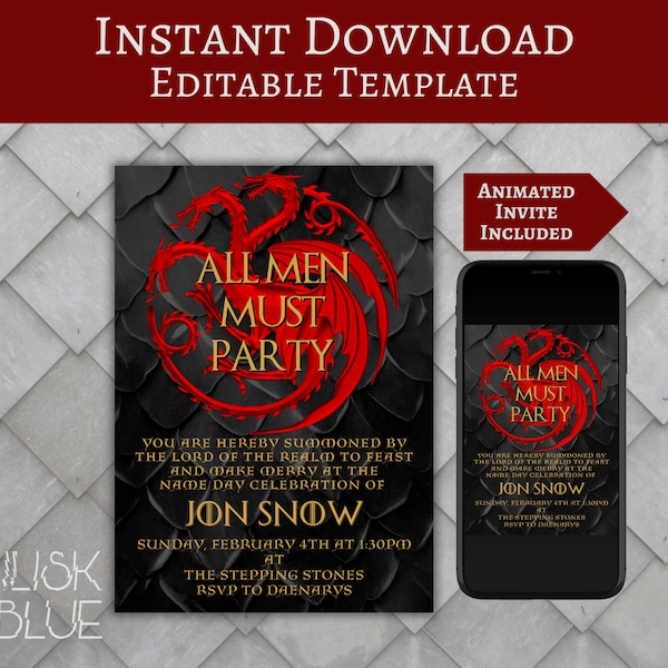 GOT Party Invitation - Dragons - All Men Must Party - Medieval - Fantasy Nerd Party - Animated - Digital Download - Printable
