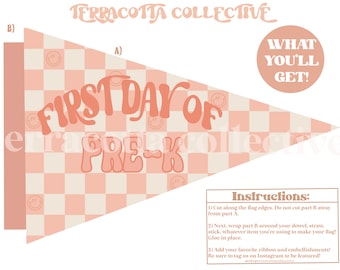 First Day of School Flag Printables : Pre K - 8th Grade