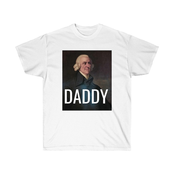 Adam Smith Daddy T-Shirt | Grad School Gifts | Economist Gift | Economics Humor | Economics Professor | PhD | Funny Tee | Business Student