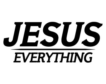 Jesus Over Everything Svg, Christian shirt Svg, mug Svg, Jesus shirt Svg,