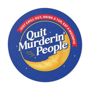 Have A MoonPie / Meme dello sceriffo Grady Judd della contea di Polk, in Florida / Adesivi rotondi in vinile per laptop, bottiglie d'acqua e altro