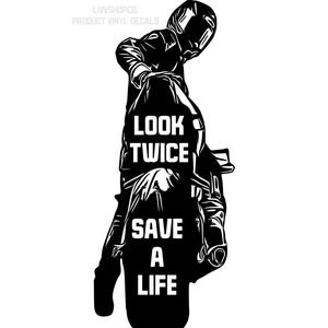 Look Twice Save A Life Motorcycle Vinyl Decal. Sticker For Motorcycle Awareness. Bike Picture Decal With Quote. Vinyl Decal For Vehicle.