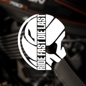 Ride Fast Die Last Motorcycle Vinyl Decal. Motorcycle Helmet Half Skull Sticker. Decal For Bikers // Cars Window // Laptop // Bottle