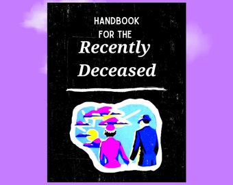 Handbook for the Recently Deceased Digital - Etsy