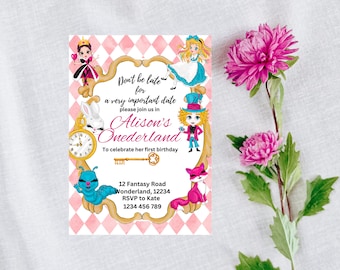 May include: A pink and white invitation with a gold frame featuring characters from Alice in Wonderland. The text reads "Don't be late for a very important date, please join us in Alison's Onederland to celebrate her first birthday. 12 Fantasy Road Wonderland, 12234 RSVP to Kate 1234 456 789"