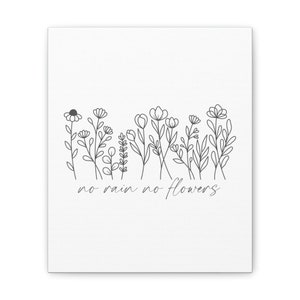 No Rain No Flowers - Quotes About Life - Minimal Line Art - Gifts for Her Art Gallery - Minimalist Essentials