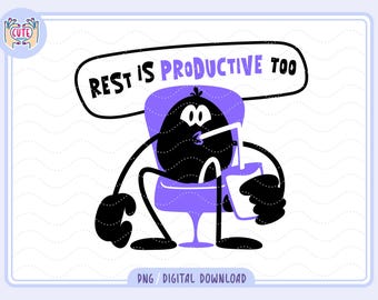 Rest is productive too PNG, Cute mental health png design, Trending sarcastic quotes png, trendy stickers design, Anxious Depression