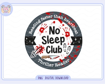 Thriller No Sleep Club PNG Bundle, Book Lover Design (Digital Download)