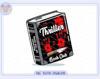 May include: A black book with the word "Thriller" in white, red handprints, and a bloody knife. The book also has the text "Book Club" and "Reading on the Edge". The image has a cute cartoon logo in the upper left corner.