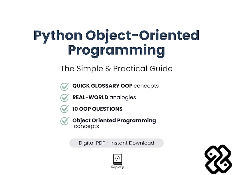 K&ouml;nnte beinhalten: Eine wei&szlig;e Grafik mit dem Titel "Python Object-Oriented Programming" in Dunkelblau. Das Bild listet Schl&uuml;sselkonzepte und -merkmale auf, darunter ein schnelles Glossar, reale Analogien und 10 OOP-Fragen. Es ist ein digitales PDF.