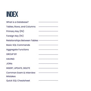 May include: A white page with a blue header that reads "INDEX". The page lists database topics including "What is a Database?", "Tables, Rows, and Columns", and "Primary Key (PK)". The topics are followed by dotted lines.