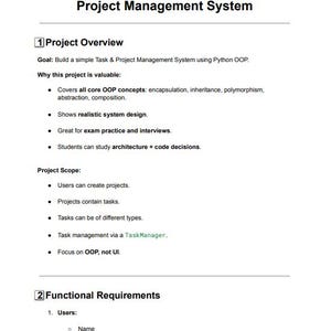 May include: A document detailing a Python OOP Mini Project for Task & Project Management. It covers project overview, including goals and scope, and functional requirements for users. The text is in black font on a white background.
