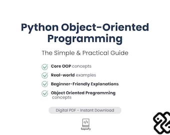Python Objekt-Orientierte Programmieren (OOP) - Die Einfach und Praktische Anleitung | 12 Seiten PDF | Prüfung & Vorstellungsgespräch Praxis | Schnelle OOP-Erinnerung