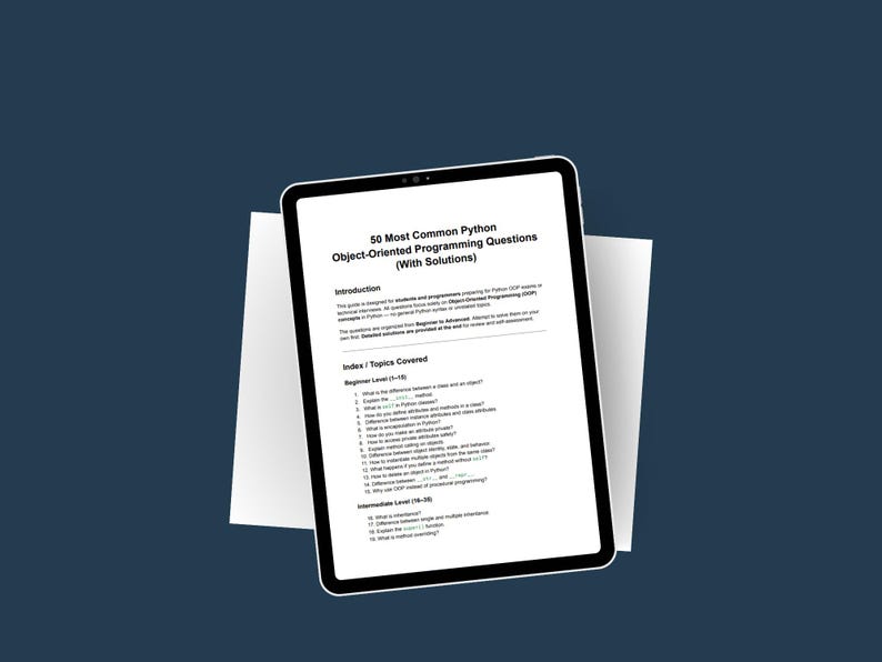 Pu&ograve; includere: Un tablet digitale mostra un documento intitolato "50 Most Common Python Object-Oriented Programming Questions (With Solutions)". L'indice del documento elenca argomenti di livello principiante e intermedio. Il tablet poggia su un foglio bianco su uno sfondo blu scuro.