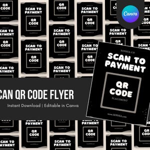 Pode incluir: Design de flyer a preto e branco com o texto "SCAN TO PAYMENT" e "QR CODE". O flyer é para "SOPHIA CO" e é editável no Canva. O design é repetido várias vezes.