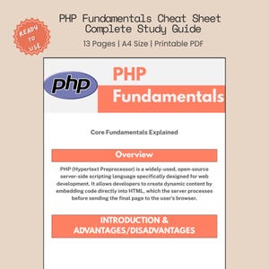 May include: A printable PDF study guide titled "PHP Fundamentals Cheat Sheet." The guide features a white background with orange and blue accents. The cover includes the PHP logo and the text "PHP Fundamentals." The guide is 13 pages and A4 size.