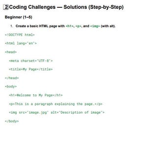 May include: A white document with black text detailing HTML coding challenges for beginners. The text includes HTML code snippets with tags like <h1>, <p>, and <img>, and the text "Welcome to My Page".