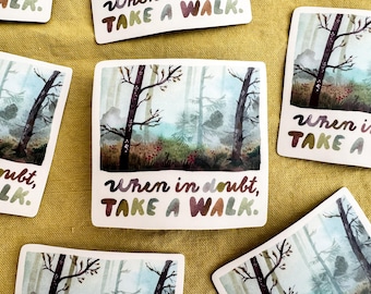 Vinyl sticker Take A Walk | waterproof sticker, cottagecore, waterproof sticker, laptop sticker, nature, landscape, quote, forest
