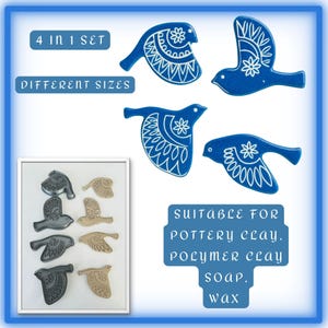 May include: A set of four blue bird-shaped stamps with white decorative patterns. The image also shows a framed display of similar stamps in gray and tan. Text on the image reads "4 IN 1 SET", "DIFFERENT SIZES", and "SUITABLE FOR POTTERY CLAY, POLYMER CLAY, SOAP, WAX."