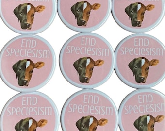 End speciesism vegan activism badge