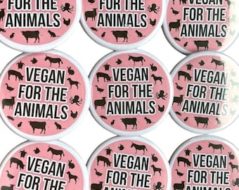 Vegan for the animals vegan activism badges