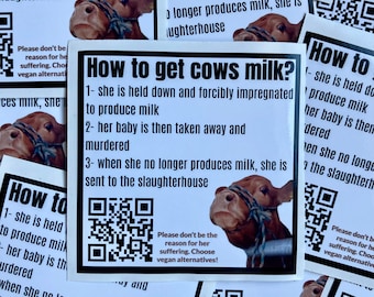 Cows milk/dairy vegan activism stickers. Dairy is scary qr code