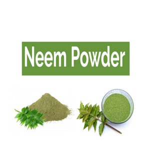 Organic Natural Neem Powder - Neem Leaf Powder - Pure Neem Powder - Azadirachta Indicam - Indian Herb Ayurveda - Holy Tree