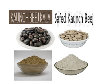 Kaunch Beej Churna, White Kaunch Beej,Cowitch, Cowhage, Velvet Bean, Black bean powder, Mucuna Pruriens, Kapikacchu, Atmagupta, Kaunch Seeds