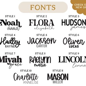 May include: A display of eleven distinct black font styles labeled Style 1 through Style 11, featuring names like Noah, Flora, Hudson, Hadley, Jackson, Oliver, Miyah, Raelynn, Lincoln, Charlotte, and Mason. The text reads CHECK OUT OUR NEW OPTIONS!