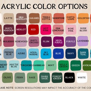 May include: A color chart titled ACRYLIC COLOR OPTIONS displaying forty-eight rounded square swatches in various shades including bone, latte, chocolate, caramel, terracotta, sandstone, cantaloupe, goldfish, orange, red, pink, purple, blue, green, black, and white.