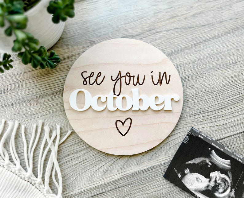 See You in MONTH Maple Wood Announcement Sign Pregnancy Announcement Maternity Photo Prop Baby Announcement Sign image 1
