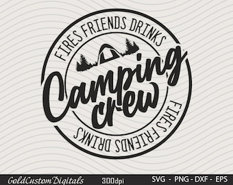 Camping Crew Svg, Camp Svg, Sommer Svg, Camping Freunde Svg, Sommer Camping Svg, Camping Shirt Svg