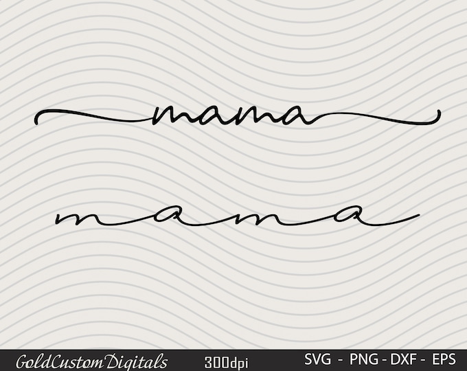 Mama Script Svg Mama Script Svg Mama Calligraphy Svg Mama Cursive Svg Mama Svg Mom Mama ...
